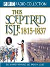 This Sceptred Isle: Volume 9 - Regency & Reform@